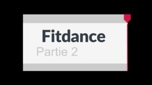 Lire la suite à propos de l’article Cours vidéo de FitDance – Part2